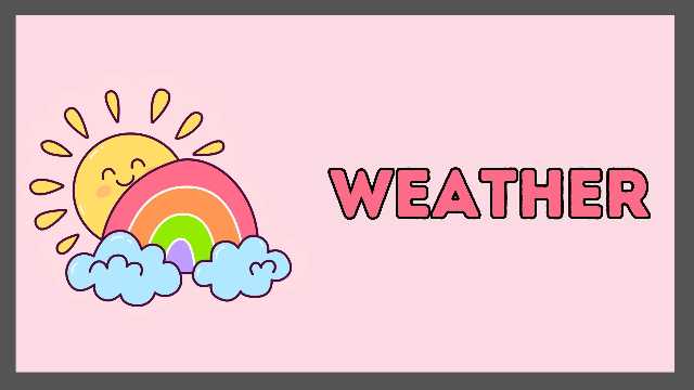 Weather